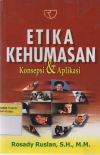 Etika Kehumasan: Konsepsi dan Aplikasi