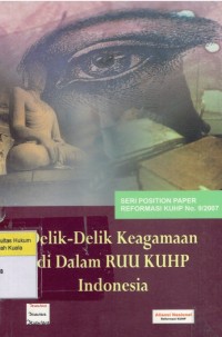 Delik-Delik Keagamaan di Dalam RUU KUHP