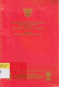 Undang-undang Republik Indonesia Nomor 13 Tahun 2006 Tentang Perlindungan Saksi dan Korban Beserta Peraturan Pelaksanaannya