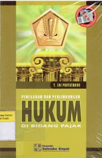 Penegakan dan Perlindungan Hukum di Bidang Pajak