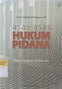 Asas-Asas Hukum Pidana