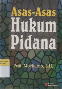 Asas-Asas Hukum Pidana Edisi Revisi