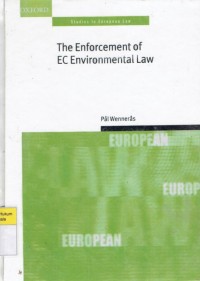 Image of The Enforcement of EC Environmental Law