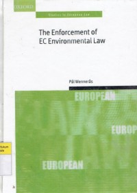 The Enforcement of EC Environmental Law