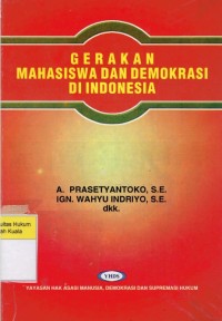 Gerakan Mahasiswa dan Demokrasi di Indonesia