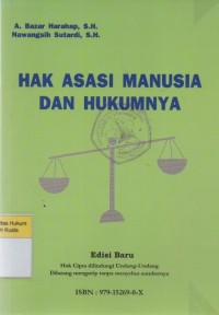 Hak Asasi Manusia dan Hukumnya