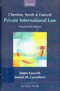 Cheshire, North and Fawcett Private International Law