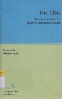 Image of The CISG: A New Textbook For Student and Practitioners