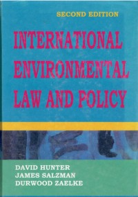 International Environtmental Law and Policy