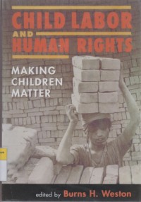 Image of Child Labor and Human Right: Making Children Matter