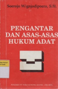 Pengantar dan Asas-Asas Hukum Adat