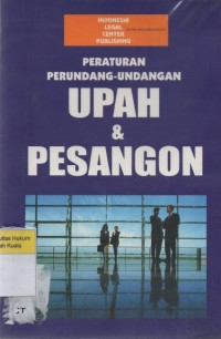 Image of Peraturan Perundang-Undangan Upah dan Pesangon