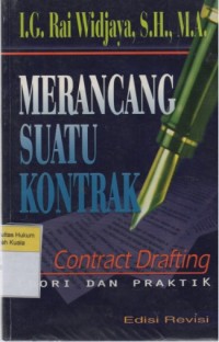 Image of Merancang Suatu Kontrak: Contract Drafting Edisi Revisi