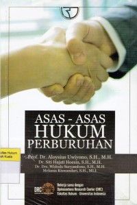 Asas-Asas Hukum Perburuhan Edisi Kesatu