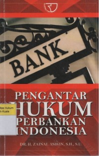 Image of Pengantar Hukum Perbankan Indonesia