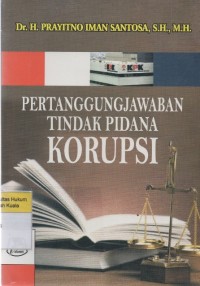 Pertanggungjawaban Tindak Pidana Korupsi