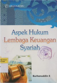 Aspek Hukum Lembaga Keuangan Syariah