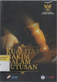 Kualitas Hakim Dalam Putusan