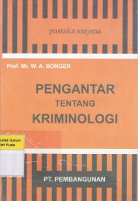 Pengantar Tentang Kriminologi