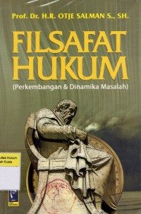 Image of Filsafat Hukum (Perkembangan & Dinamika Masalah)