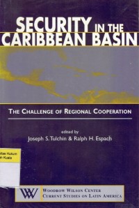 Image of Security in the Caribbean Basin: The Challenge of Regional Cooperation