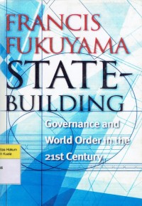 State Building: Gevernance and World Order in 21st Century