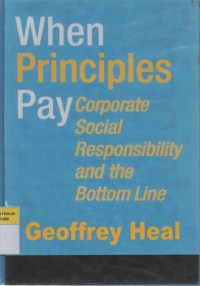 Image of When Principles Pay: Corporate Social Responsibility and the Bottom Line