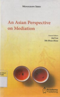 An Asian Perspective on Mediation