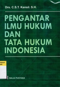 Pengantar Ilmu Hukum dan Tata Hukum di Indonesia