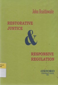 Image of Restorative Justice and Responsive Regulation