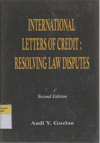 International Letters of Credit: Resolving Law Disputes