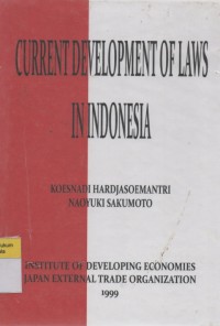 Current Development of Laws in Indonesia