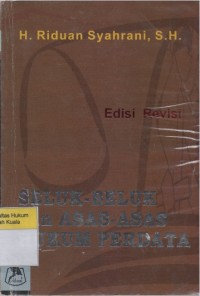 Seluk-Beluk dan Asas-Asas Hukum Perdata