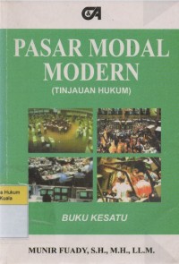 Pasar Modal Modern : tinjauan hukum