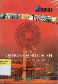 Analisis Qanun-Qanun Aceh Berbasis Hak Asasi Manusia