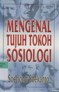 Image of Mengenal Tujuh Tokoh Sosiologi