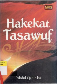 Hakekat Tasawuf = Haqa 'iq at-Tasawwuf