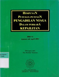 Image of Himpunan Putusan-Putusan Pengadilan Niaga Dalam Perkara Kepailitan Jilid 11