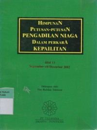 Himpunan Putusan-Putusan Pengadilan Niaga Dalam Perkara Kepailitan