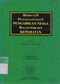 Image of Himpunan Putusan-Putusan Pengadilan Niaga Dalam Perkara Kepailitan Jilid 14