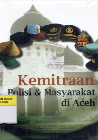 Kemitraan Polisi & Masyarakat di Aceh