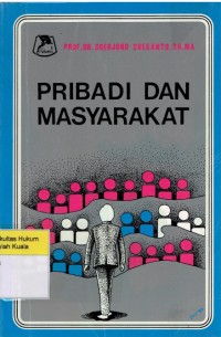 Pribadi dan Masyarakat: Suatu Tinjauan Sosiologis