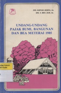 Undang-undang Pajak Bumi, Bangunan dan Bea Materai 1985