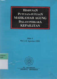 Himpunan Putusan-Putusan Mahkamah Agung Dalam Perkara Kepailitan