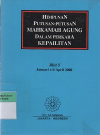 Image of Himpunan Putusan-Putusan Mahkamah Agung Dalam Perkara Kepailitan Jilid 5