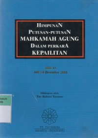 Himpunan Putusan-Putusan Mahkamah Agung Dalam Perkara Kepailitan