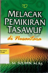 Melacak Pemikiran Tasawuf di Nusantara