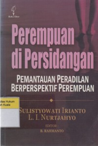 Image of Perempuan di Persidangan: Pemantauan Peradilan Berperspektif Perempuan