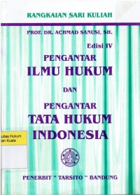 Pengantar Ilmu Hukum dan Pengantar Tata Hukum Indonesia