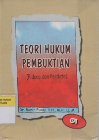 Image of Teori Hukum Pembuktian (Pidana dan Perdata)